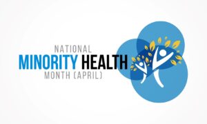 National Minority Health Month (April) next to a logo comprised of three blue circles and two figures that resemble people and trees. 