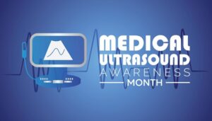 Illustration in shades of blue with a clip art ultrasound machine and the text “Medical Ultrasound Awareness Month