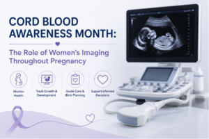 Cord Blood Awareness Month banner highlighting women's imaging and prenatal ultrasound care.